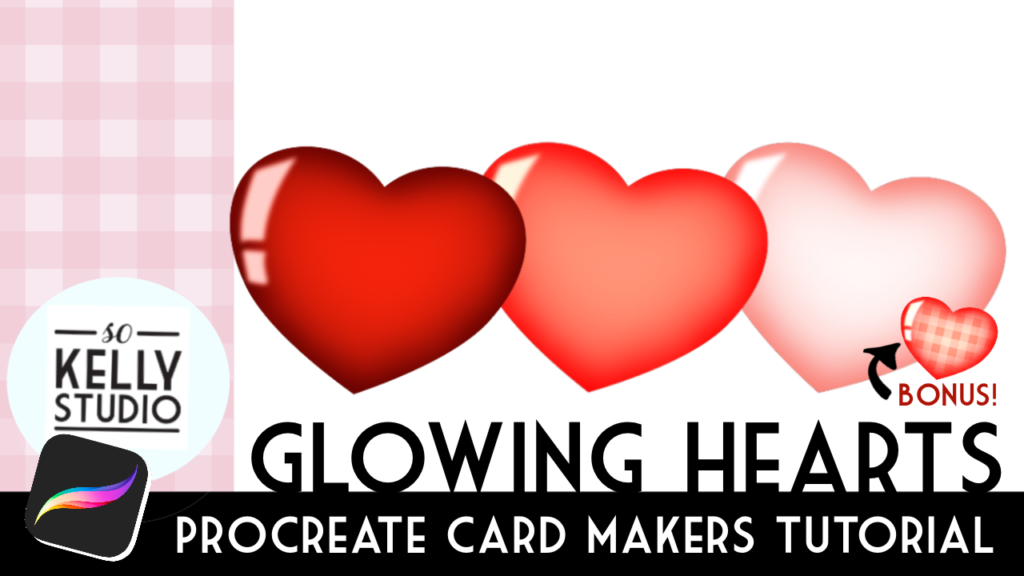 Glowing Hearts Tutorial